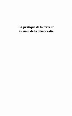 La pratique de la terreur au nom de la democratie (eBook, PDF)