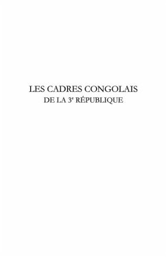 Les cadres congolais de la 3e republique (eBook, PDF)