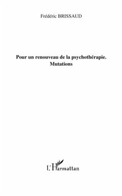 Pour un renouveau de la psychotherapie (eBook, PDF)