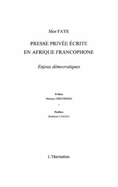 Presse privee ecrite en afrique francophone - enjeux democra (eBook, PDF)