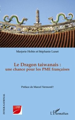 Cover Le dragon taiwanais : une chance pour les pme francaises (eBook, PDF)
