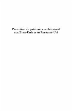 Protection du patrimoine architectural aux etats-unis et au (eBook, PDF)