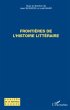 FrontiEres de l'histoire litteraire -... - Bild 1