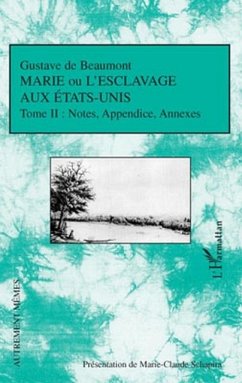 Marie ou l'esclavage aux etats-unis tome 1 - le roman (eBook, PDF)