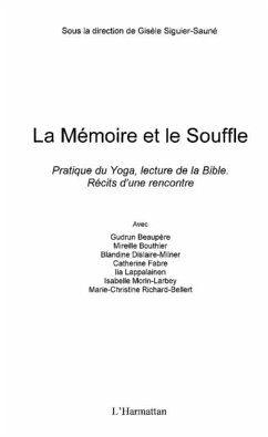 La memoire et le souffle - pratique du yoga, la lecture de l (eBook, PDF)
