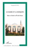 Le maire et la mosquee - islamet laicit (eBook, PDF)