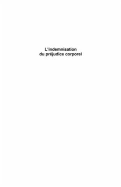 L'indemnisation du prejudice corporel - l'indemnisation des (eBook, PDF)
