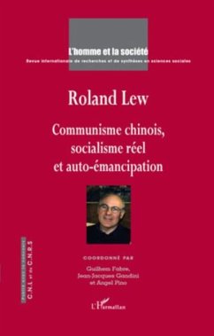 Roland lew - communisme chinois, socialisme reel et auto-ema (eBook, PDF)