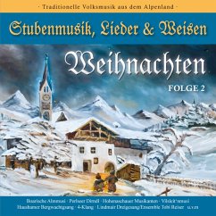 Weihnachten-Stubenmusik,Lieder & Weisen 2 - Diverse