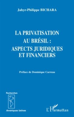 La privatisation au bresil - aspects juridiques et financier (eBook, PDF)
