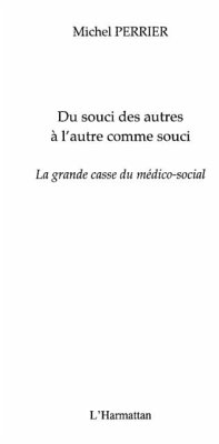 Cover Du souci des autres A l'autre comme souci - la grande casse (eBook, PDF)