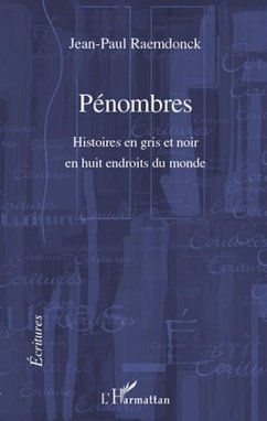 Cover Penombres - histoires en gris et noir en huit endroits du mo (eBook, PDF)