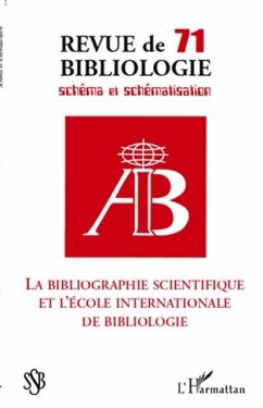 La bibliographie scientifique et l'ecole internationale de b (eBook, PDF)