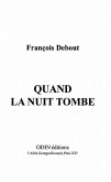 Quand la nuit tombe (eBook, PDF)