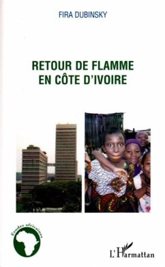 Cover Retour de flamme en Cote d'Ivoire (eBook, PDF)