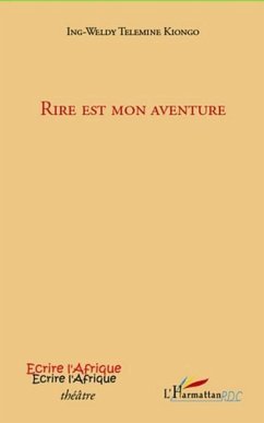 Rire est mon aventure (eBook, PDF)