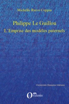Philippe le guillou - l'emprise des modeles paternels (eBook, PDF) - Michelle Ruivo Coppin