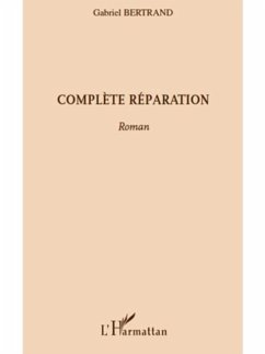 Complete reparation (eBook, PDF)
