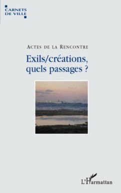 Exils/creations, quels passages? (eBook, PDF)