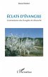 Eclats d'evangile - commentaires des... - Bild 1
