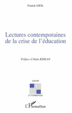 Lectures contemporaines de la crise de l'education (eBook, PDF)
