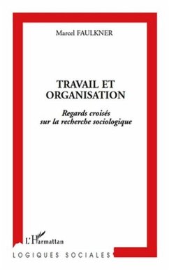 Cover Travail et organisation - regards croises sur la recherche s (eBook, PDF)