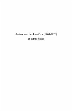 Au tournant des lumieres - (1760-1820) - et autres etudes (eBook, PDF)