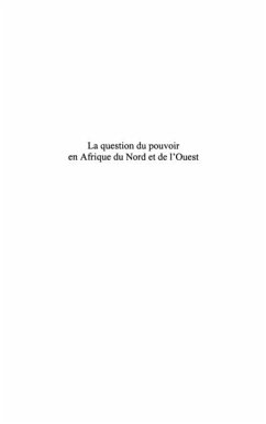 La question du pouvoir en afrique du nord et de l'ouest - ho (eBook, PDF)