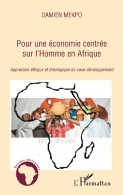 Pour une economie centree sur l'homme en afrique - approches (eBook, PDF)