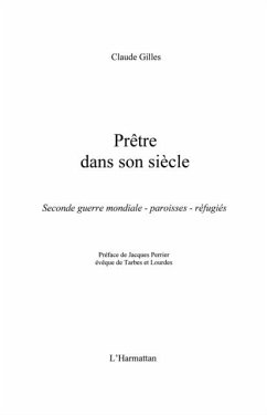 PrEtre dans son siEcle - seconde guerre (eBook, PDF) - Claude Gilles