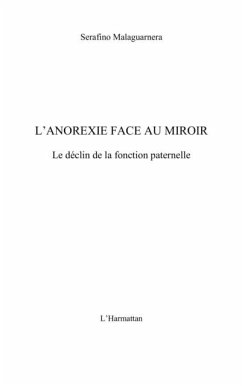 L'anorexie face au miroir - le declin de la fonction paterne (eBook, PDF)