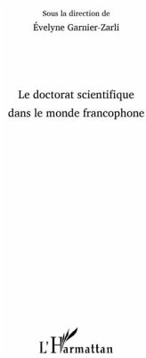 Le doctorat scientifique dans le monde francophone (eBook, PDF)