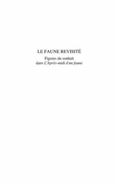 Cover Le faune revisite - figures du souhait dans l'apres-midi d'u (eBook, PDF)