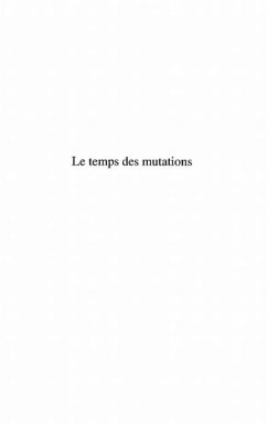 Le temps des mutations - roman (eBook, PDF)