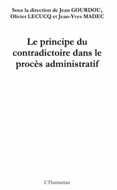 Le principe du contradictoire dans le procEs administratif (eBook, PDF)