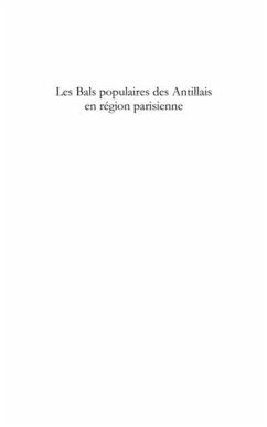 Les bals populaires des antillais en region parisienne (eBook, PDF)