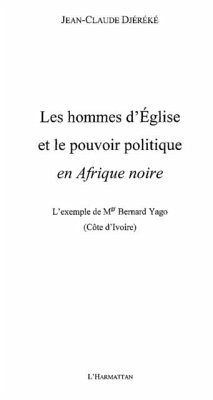Les hommes d'eglise et le pouvoir politique en afrique noire (eBook, PDF)