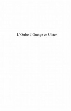 L'ordre d'orange en ulster - commemorations d'une histoire p (eBook, PDF)