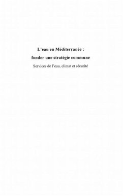 L'eau en mediterranee : fonder une strategie commune - servi (eBook, PDF)