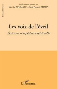 Les voix de l'eveil - ecritures et experience spirituelle (eBook, PDF)