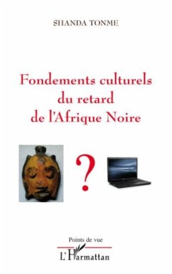 Fondements culturels du retard de l'afrique noire (eBook, PDF)