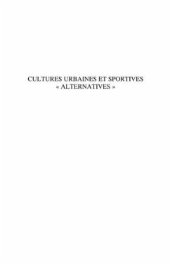 Cover Cultures urbaines et sportives &quote;alternatives&quote; - socio-anthro (eBook, PDF)