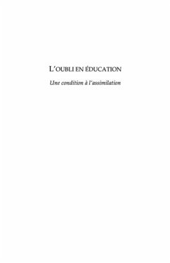 L'oubli en education - une condition a l'assimilation (eBook, PDF)