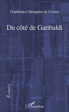 Du cote de Garibaldi (eBook, PDF) Du cote de Garibaldi (eBook, PDF)