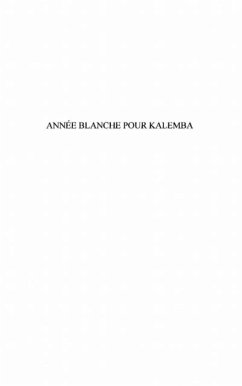 Annee blanche pour kalemba - piece en 5 actes (eBook, PDF)