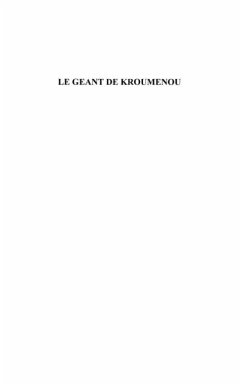 Le geant de kroumenou - legendes du pays baoule (eBook, PDF)
