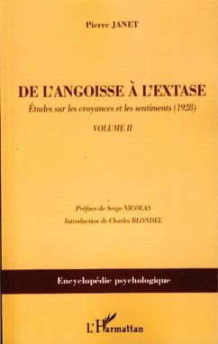 De l'angoisse A l'extase - etudes sur les croyances et les s (eBook, PDF)