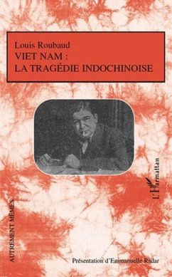 Viet Nam: La tragedie indochinoise (eBook, PDF)