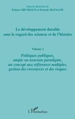 Le developpement durable sous le regard des sciences et de l (eBook, PDF)