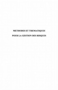 Methodes thematiques pour la gestion des risques - oriane 2 (eBook, PDF) Methodes thematiques pour la gestion des risques - oriane 2 (eBook, PDF)